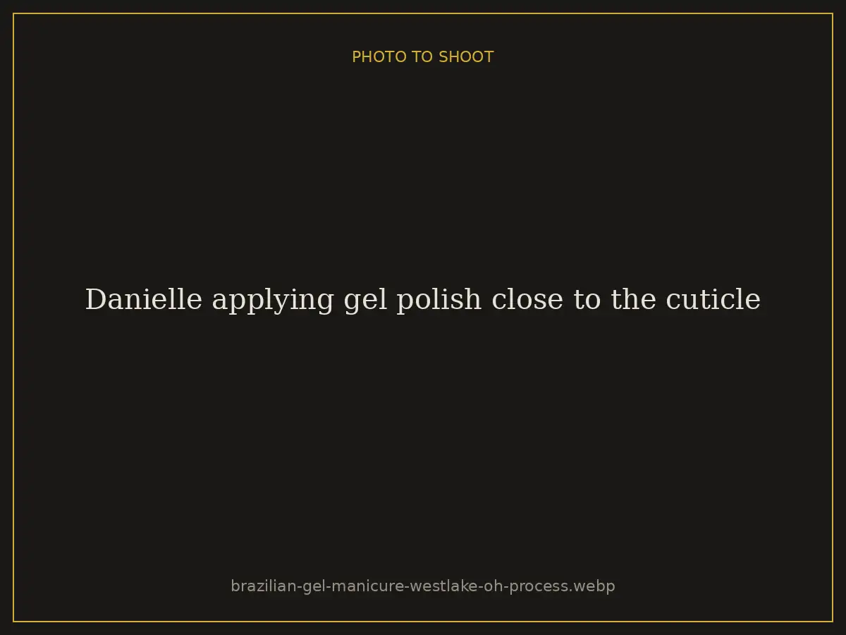 Danielle applying gel polish close to the cuticle at Brazilian Nails By Danielle in Westlake, Ohio