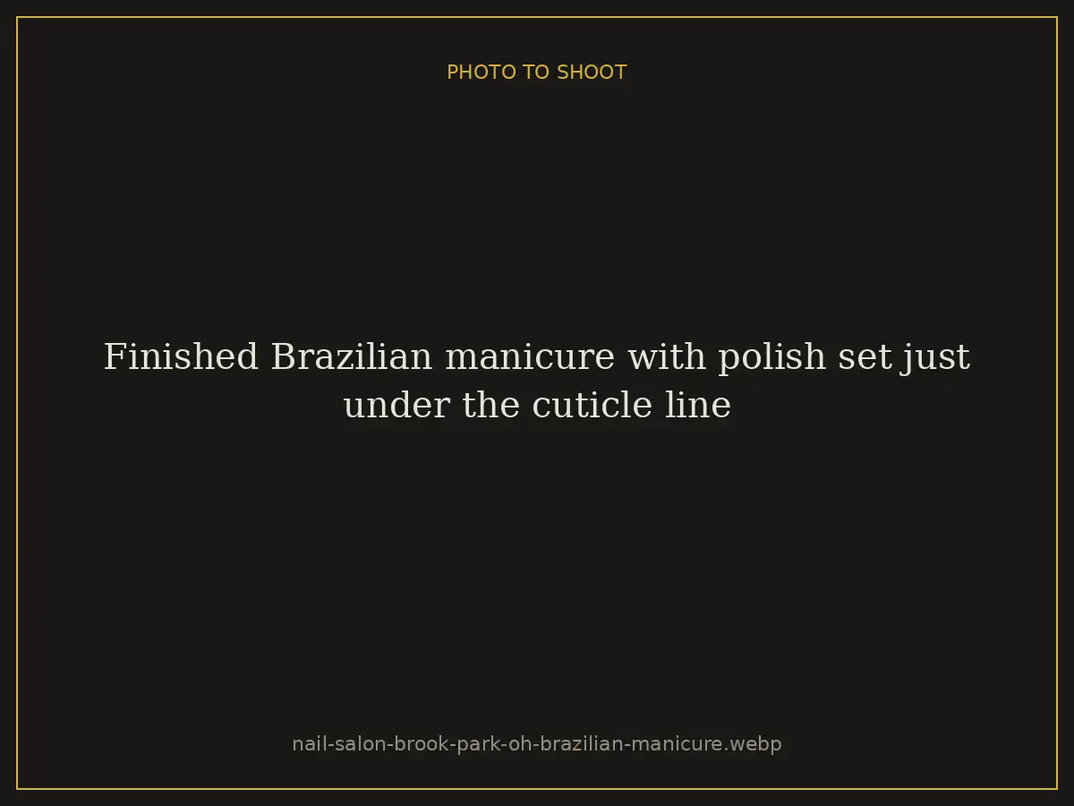 Finished Brazilian manicure with polish set just under the cuticle line at Brazilian Nails By Danielle in Westlake, Ohio, serving Brook Park