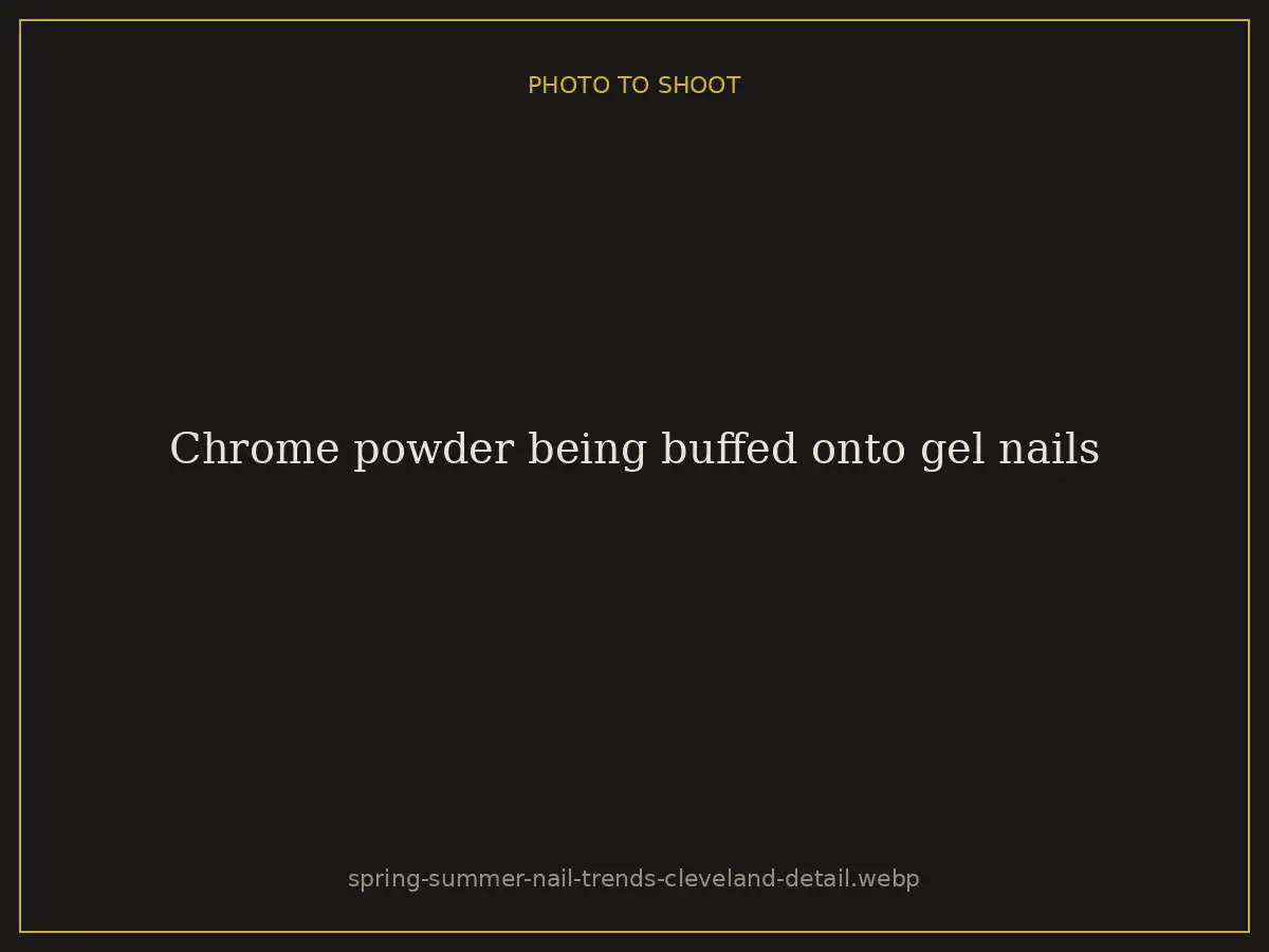 Chrome powder being buffed onto gel nails at Brazilian Nails By Danielle in Westlake, Ohio